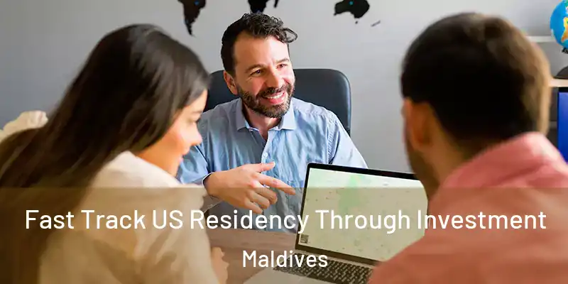  Fast Track US Residency Through Investment Maldives