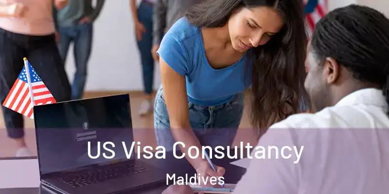  US Visa Consultancy Maldives