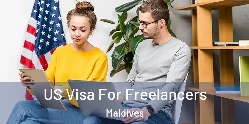  US Visa For Freelancers Maldives