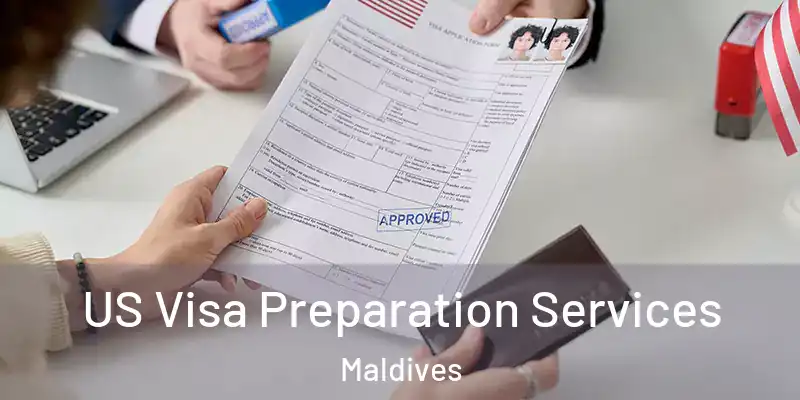  US Visa Preparation Services Maldives